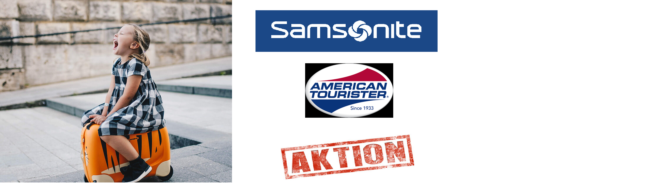 Samsonite - American Tourister - Aktion 